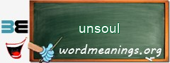 WordMeaning blackboard for unsoul